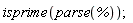isprime(parse(%));