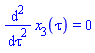 diff(diff(x[3](tau), tau), tau) = 0