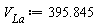 V__La := 395.845