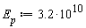 E__p := 3.2*10^10