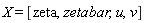 X = [zeta, zetabar, u, v]