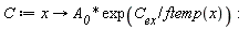C := proc (x) options operator, arrow; A__0*exp(C__ex/ftemp(x)) end proc: