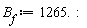 B__f := 1265.: