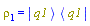 rho[1] = Physics:-`*`(Physics:-Ket(q1), Physics:-Bra(q1))