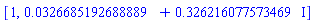 [1, 0.326685192688889e-1+.326216077573469*I]