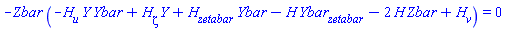 -Zbar(X)*(-(diff(H(X), u))*Y(X)*Ybar(X)+(diff(H(X), zeta))*Y(X)+(diff(H(X), zetabar))*Ybar(X)-H(X)*(diff(Ybar(X), zetabar))-2*H(X)*Zbar(X)+diff(H(X), v)) = 0