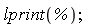 lprint(%);