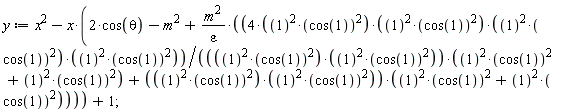 y := x^2-x*(2*cos(theta)-m^2+m^2*((4*1^2*cos(1)^2*(1^2*cos(1)^2))*1^2*cos(1)^2*(1^2*cos(1)^2))/(epsilon*((1^2*cos(1)^2*(1^2*cos(1)^2))*(1^2*cos(1)^2+1^2*cos(1)^2)+(1^2*cos(1)^2*(1^2*cos(1)^2))*(1^2*cos(1)^2+1^2*cos(1)^2))))+1;