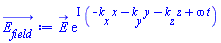 E_*exp(I*(-k__x*x-k__y*y-k__z*z+omega*t))