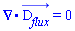 Physics:-Vectors:-Divergence(D__flux_(x, y, z, t)) = 0