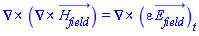 Physics:-Vectors:-Curl(Physics:-Vectors:-Curl(H__field_(x, y, z, t))) = Physics:-Vectors:-Curl(diff(varepsilon*E__field_(x, y, z, t), t))