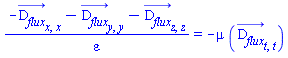 (-(diff(diff(D__flux_(x, y, z, t), x), x))-(diff(diff(D__flux_(x, y, z, t), y), y))-(diff(diff(D__flux_(x, y, z, t), z), z)))/varepsilon = -mu*(diff(diff(D__flux_(x, y, z, t), t), t))