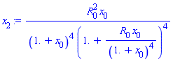x[2] := R[0]^2*x[0]/((1.+x[0])^4*(1.+R[0]*x[0]/(1.+x[0])^4)^4)