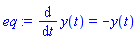 eq := diff(y(t), t) = -y(t)