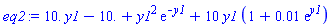 eq2 := 0.1e2*y1-0.1e2+y1^2*exp(-y1)+10*y1*(1+0.1e-1*exp(y1))