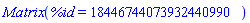 Matrix(%id = 18446744073932440990)