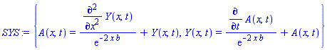 {A(x, t) = (diff(diff(Y(x, t), x), x))/exp(-2*x*b)+Y(x, t), Y(x, t) = (diff(A(x, t), t))/exp(-2*x*b)+A(x, t)}