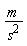 m/s^2