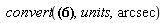 convert(.1900*Units:-Unit(arcmin), units, arcsec)