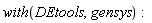 with(DEtools, gensys):
