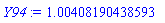 HFloat(1.0040819043859337)