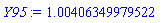 HFloat(1.0040634997952242)