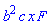 b^2*c*x*F