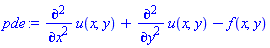 diff(diff(u(x, y), x), x)+diff(diff(u(x, y), y), y)-f(x, y)