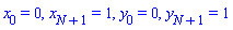 x[0] = 0, x[N+1] = 1, y[0] = 0, y[N+1] = 1