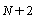 N+2