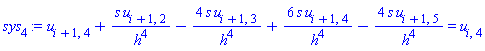 u[i+1, 4]+s*u[i+1, 2]/h^4-4*s*u[i+1, 3]/h^4+6*s*u[i+1, 4]/h^4-4*s*u[i+1, 5]/h^4 = u[i, 4]