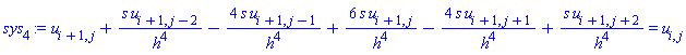 u[i+1, j]+s*u[i+1, j-2]/h^4-4*s*u[i+1, j-1]/h^4+6*s*u[i+1, j]/h^4-4*s*u[i+1, j+1]/h^4+s*u[i+1, j+2]/h^4 = u[i, j]