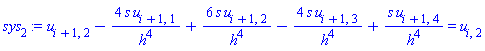 u[i+1, 2]-4*s*u[i+1, 1]/h^4+6*s*u[i+1, 2]/h^4-4*s*u[i+1, 3]/h^4+s*u[i+1, 4]/h^4 = u[i, 2]