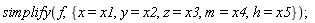 simplify(f, {h = x5, m = x4, x = x1, y = x2, z = x3});