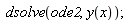 dsolve(ode2, y(x))