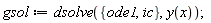 gsol := dsolve({ic, ode1}, y(x))