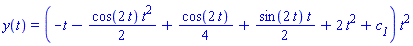 y(t) = (-t-(1/2)*cos(2*t)*t^2+(1/4)*cos(2*t)+(1/2)*sin(2*t)*t+2*t^2+c__1)*t^2