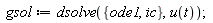 gsol := dsolve({ic, ode1}, u(t))