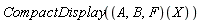 CompactDisplay((A, B, F)(X))