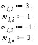 `m__1,1` := 3: