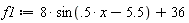 f1 := 8*sin(.5*x-5.5)+36