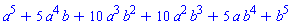a^5+5*a^4*b+10*a^3*b^2+10*a^2*b^3+5*a*b^4+b^5