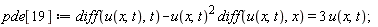 pde[19] := diff(u(x, t), t)-u(x, t)^2*(diff(u(x, t), x)) = 3*u(x, t)