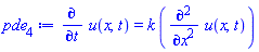 pde[4] := diff(u(x, t), t) = k*(diff(u(x, t), x, x))