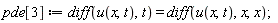 pde[3] := diff(u(x, t), t) = diff(u(x, t), x, x)