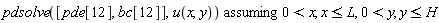 `assuming`([pdsolve([pde[12], bc[12]], u(x, y))], [0 < x, x <= L, 0 < y, y <= H])