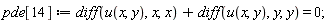 pde[14] := diff(u(x, y), x, x)+diff(u(x, y), y, y) = 0