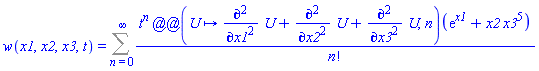 w(x1, x2, x3, t) = Sum(t^n*((proc (U) options operator, arrow; diff(diff(U, x1), x1)+diff(diff(U, x2), x2)+diff(diff(U, x3), x3) end proc)@@n)(exp(x1)+x2*x3^5)/factorial(n), n = 0 .. infinity)