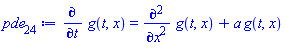 diff(g(t, x), t) = diff(diff(g(t, x), x), x)+a*g(t, x)