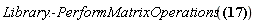 Library:-PerformMatrixOperations(Physics[`*`](`&Iopf;`, Psi))